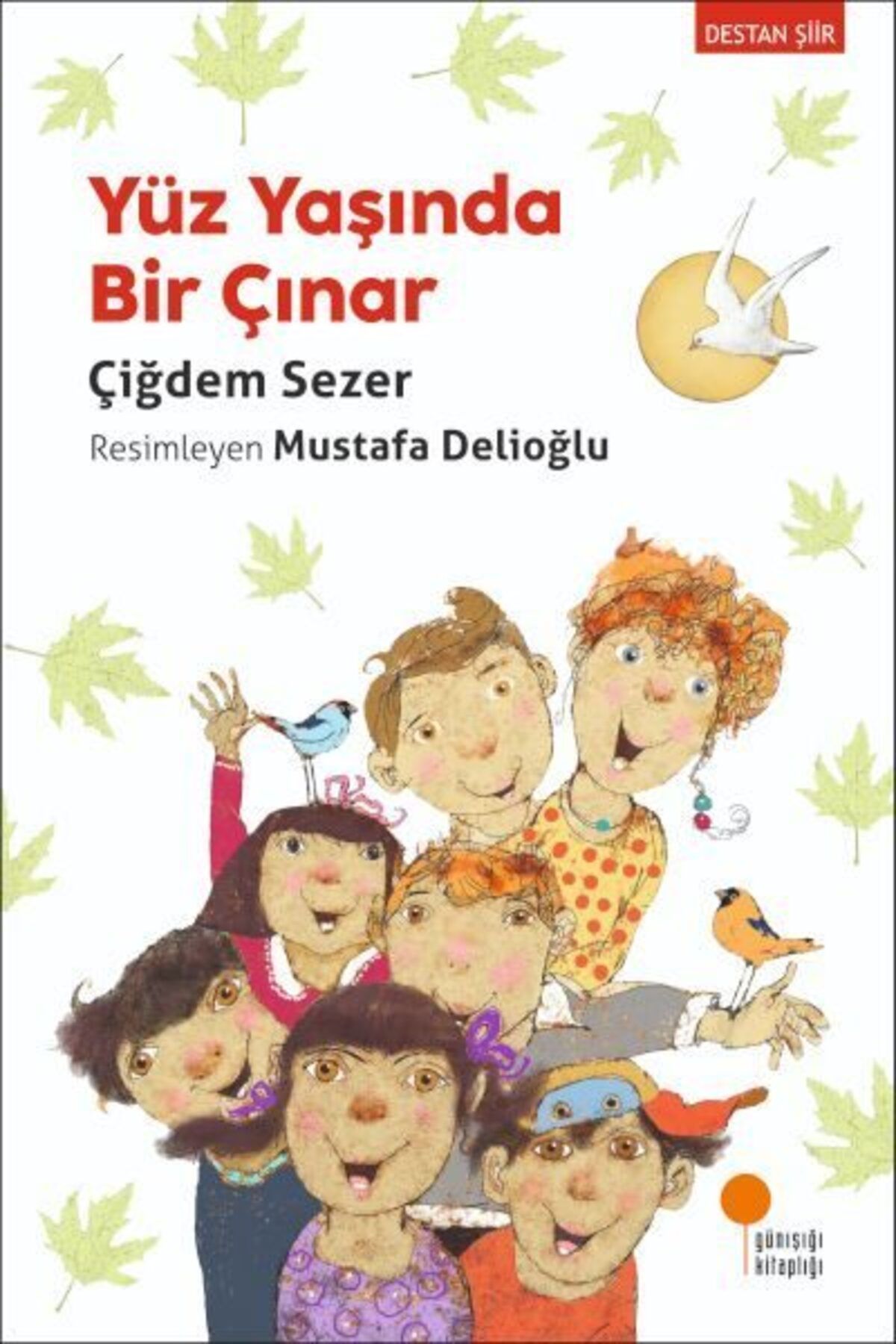 Destek Yayınları Yüz Yaşında Bir Çınar