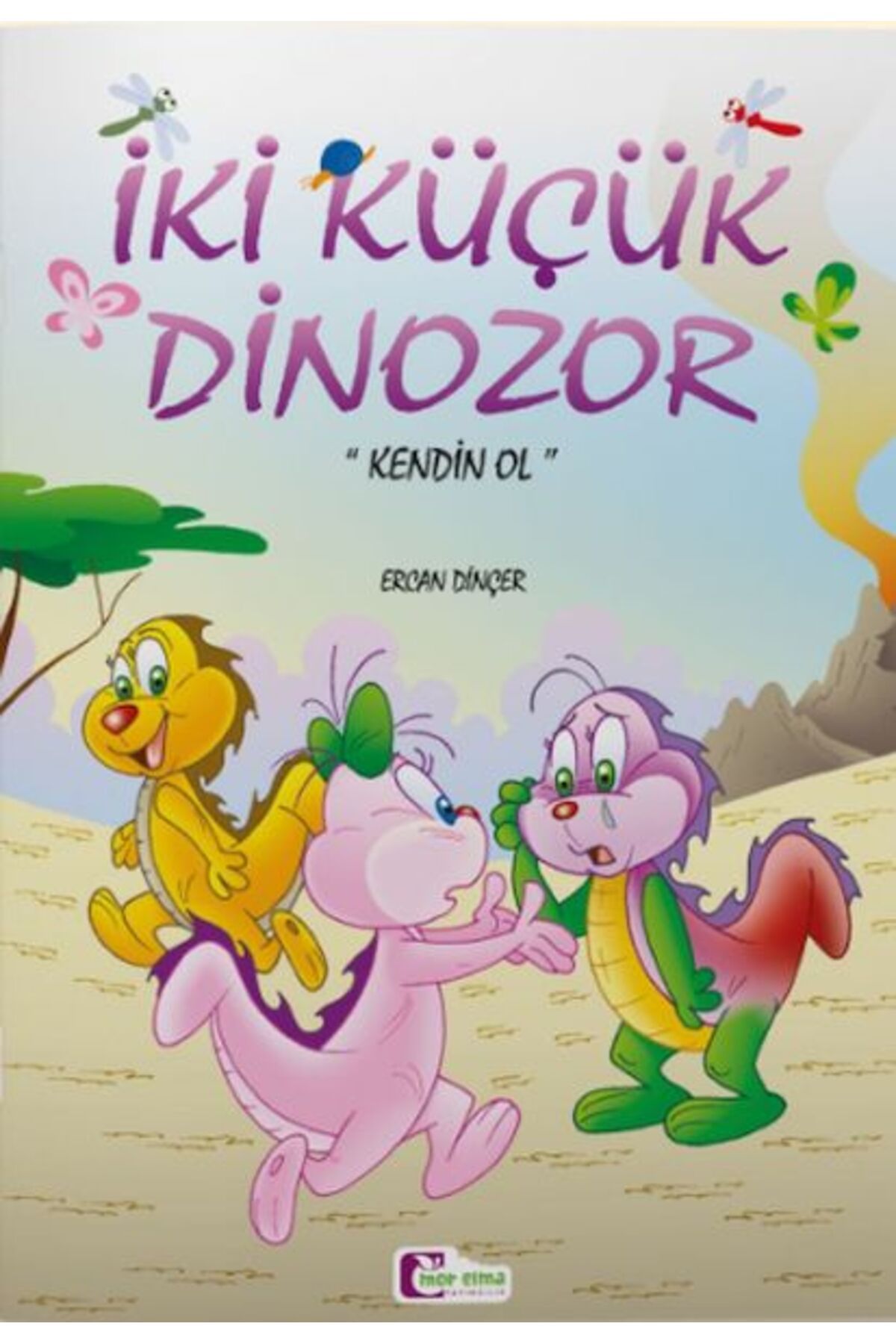 Destek Yayınları İki Küçük Dinozor Kendin Ol