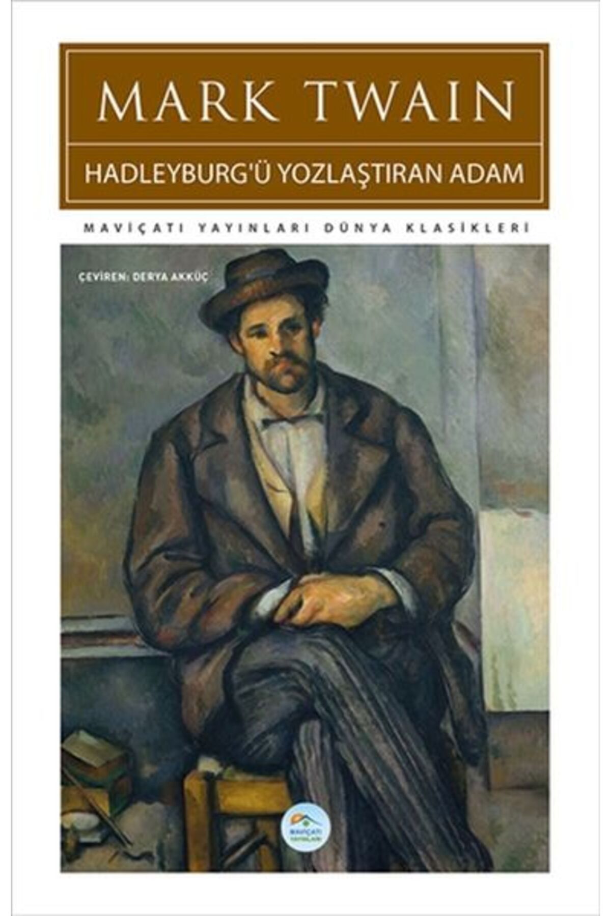 Destek Yayınları Hadleyburgü Yozlaştıran Adam