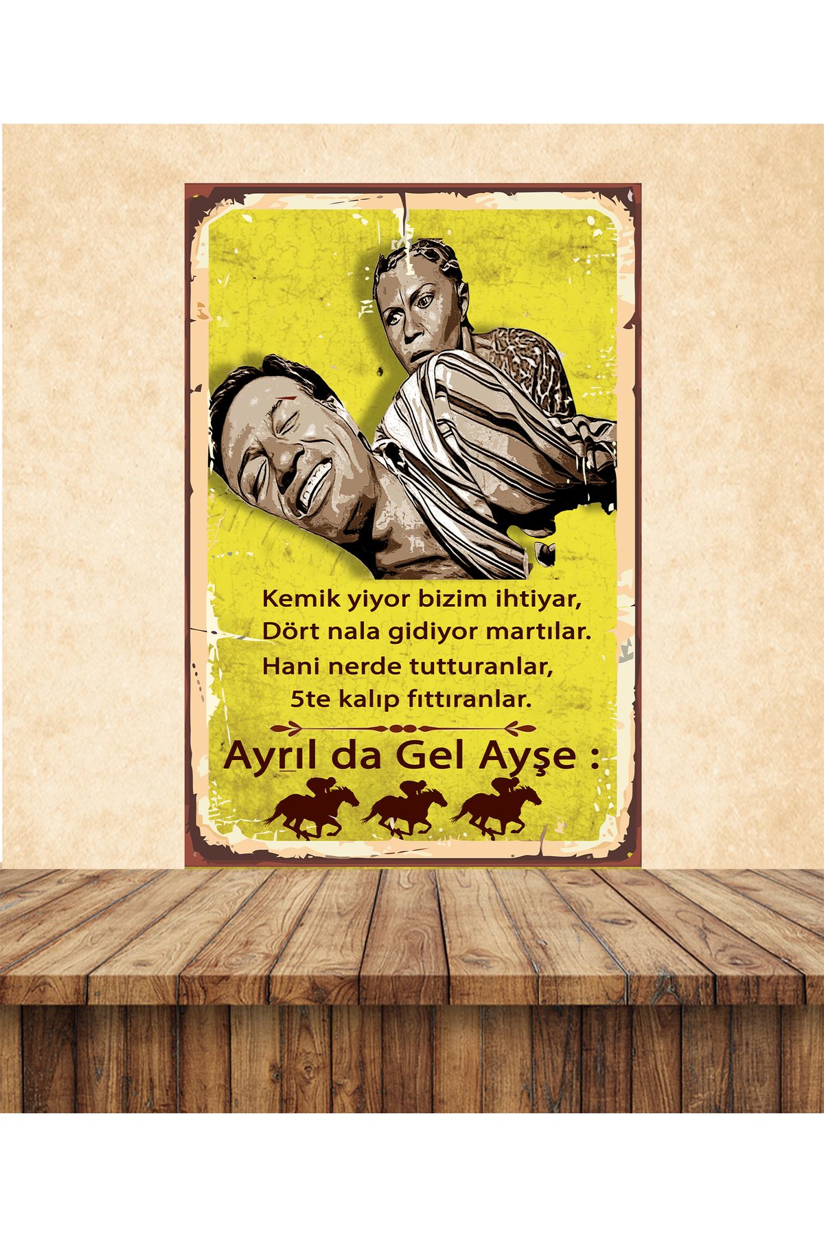 TAKIFİX Kemal Sunal Ayrılda Gel Ayşe Temalı 20 x 30 CM MDF Tablo