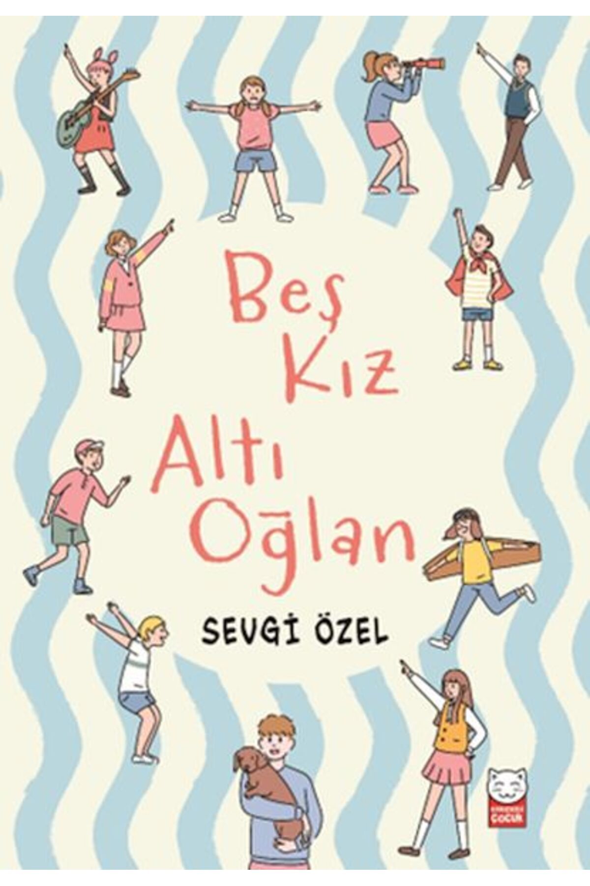 Destek Yayınları Beş Kız Altı Oğlan