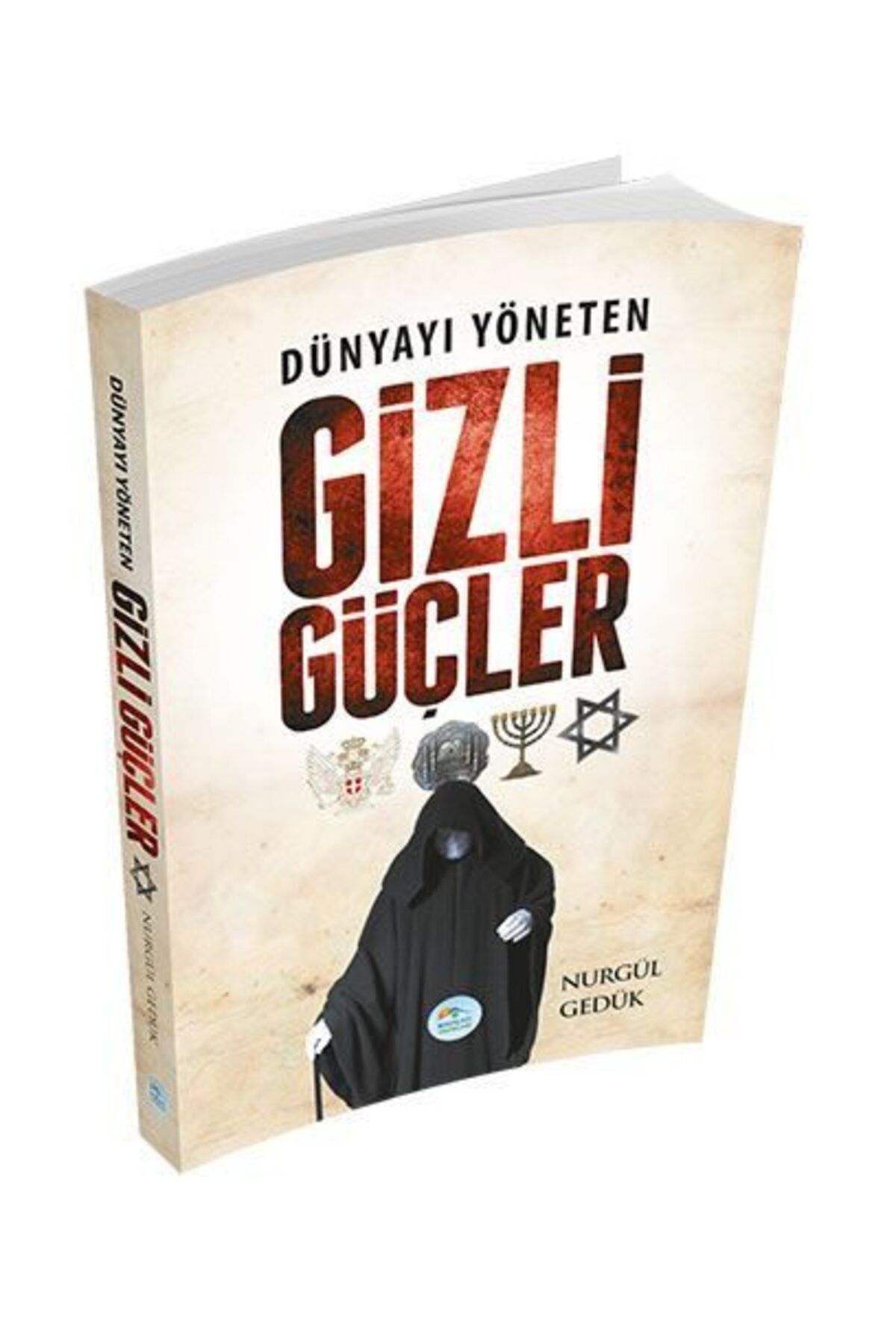 Destek Yayınları Dünyayı Yöneten Gizli Güçler