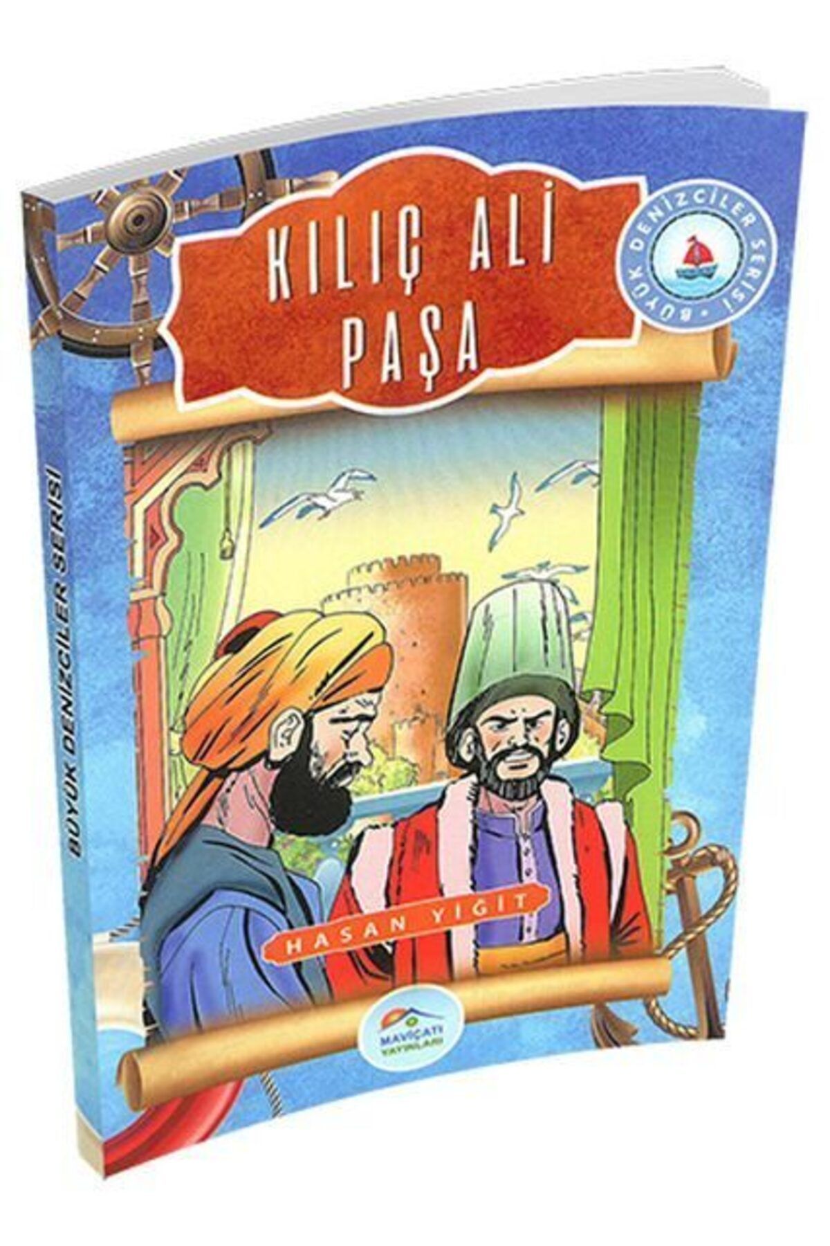 Destek Yayınları Büyük Denizciler Serisi Kılıç Ali Paşa