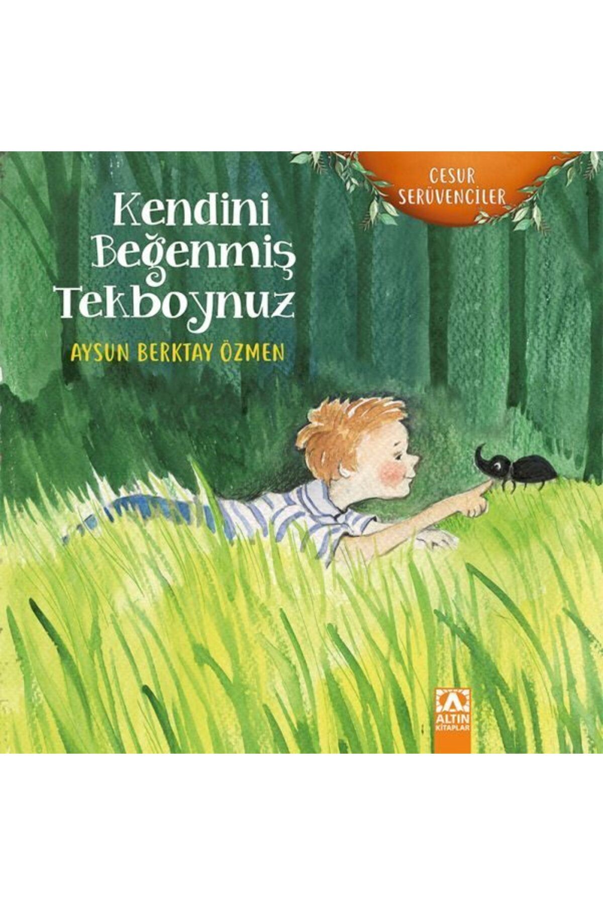 Destek Yayınları Cesur Serüvenciler Kendini Beğenmiş Tekboynuz