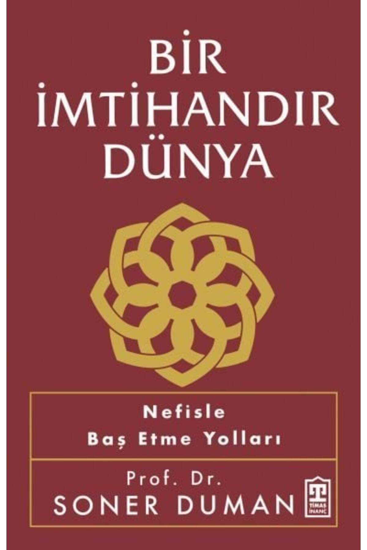 Destek Yayınları Bir İmtihandır Dünya