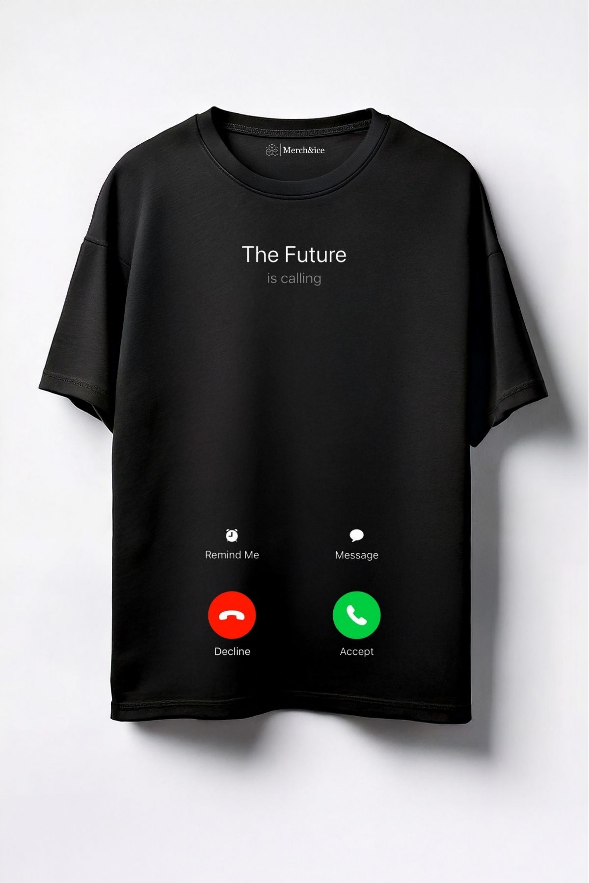 Merch&ice The Future is Calling Baskılı Unisex Oversize T-Shirt