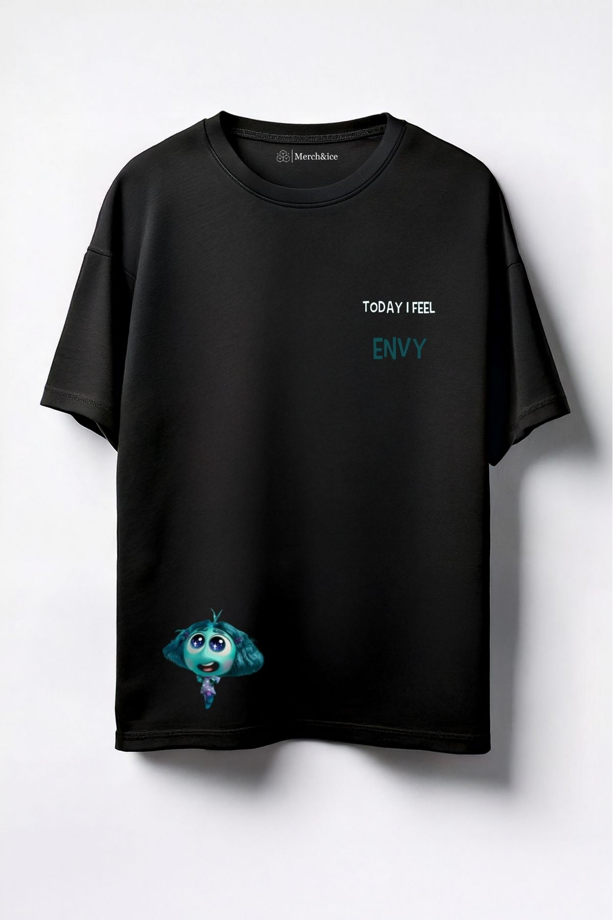 Merch&ice Today I Feel Envy Baskılı Unisex Oversize T-Shirt