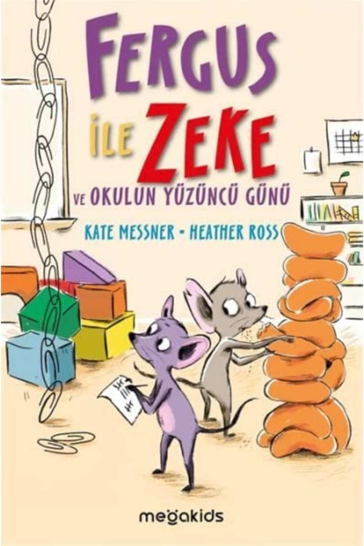 Destek Yayınları Fergus İle Zeke ve Okulun Yüzüncü Günü
