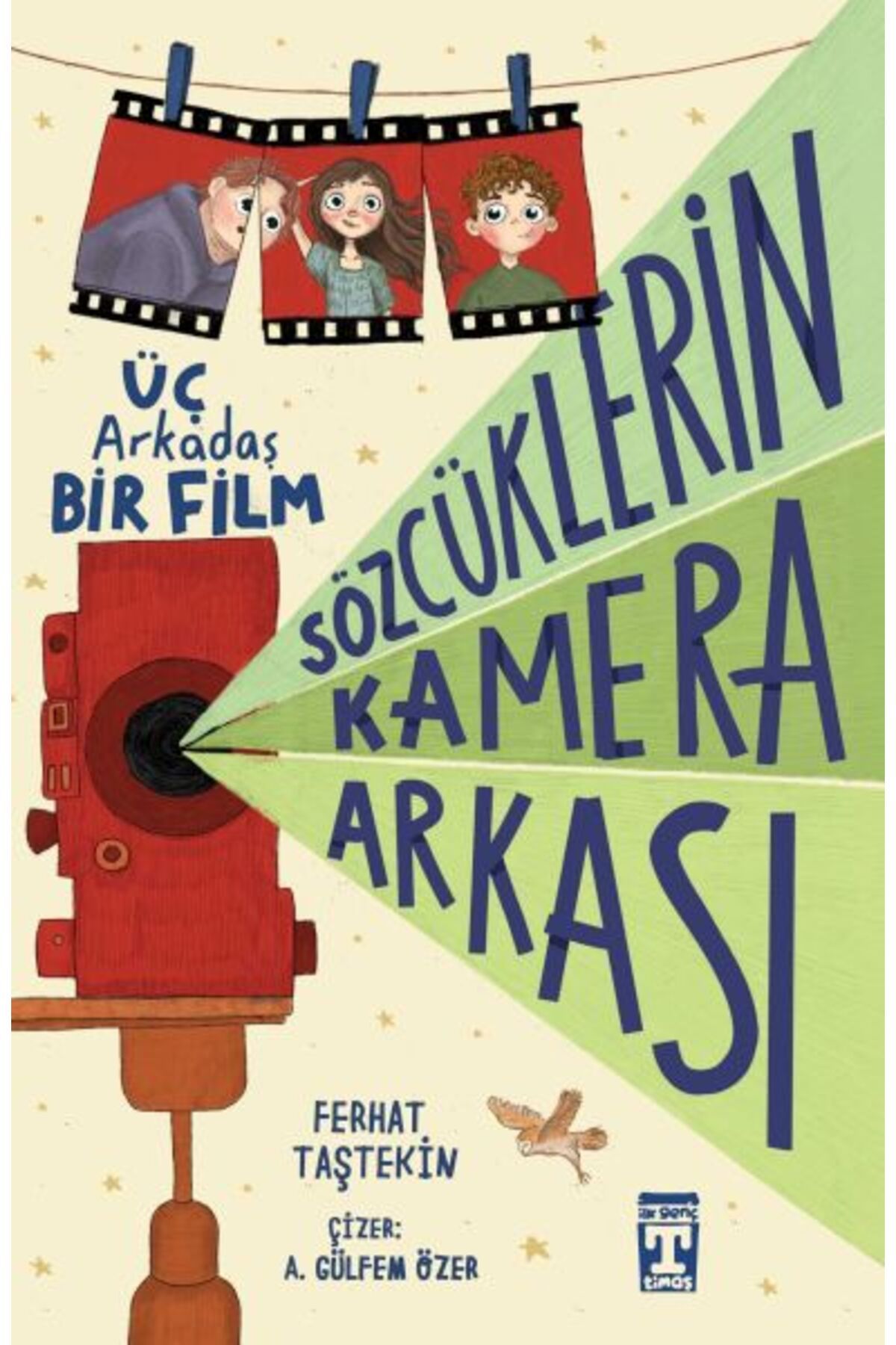 Destek Yayınları Sözcüklerin Kamera Arkası Üç Arkadaş Bir Film