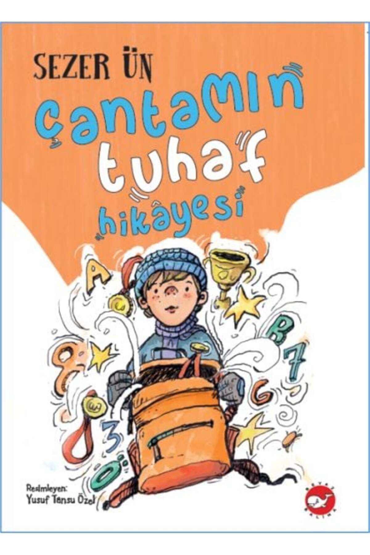Karatay Yayınları Çantamın Tuhaf Hikayesi