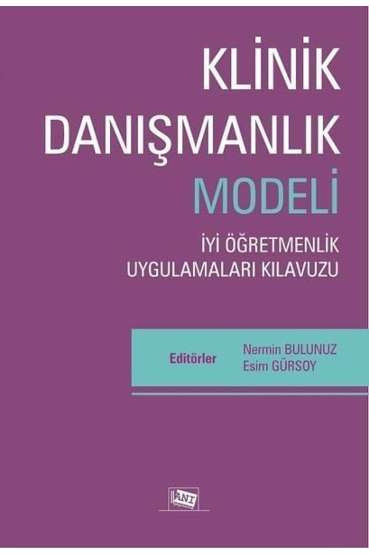 Karatay Yayınları Klinik Danışmanlık Modeli İyi Öğretmenlik Uygulamaları Kılavuzu