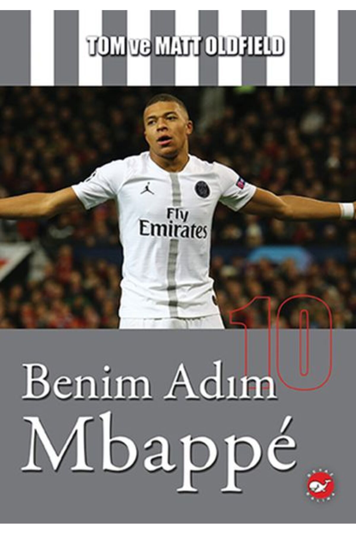 Karatay Yayınları Benim Adım Mbappe