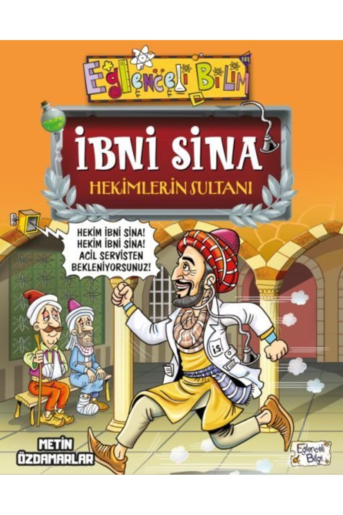 Karatay Yayınları İbni Sina Hekimlerin Sultanı