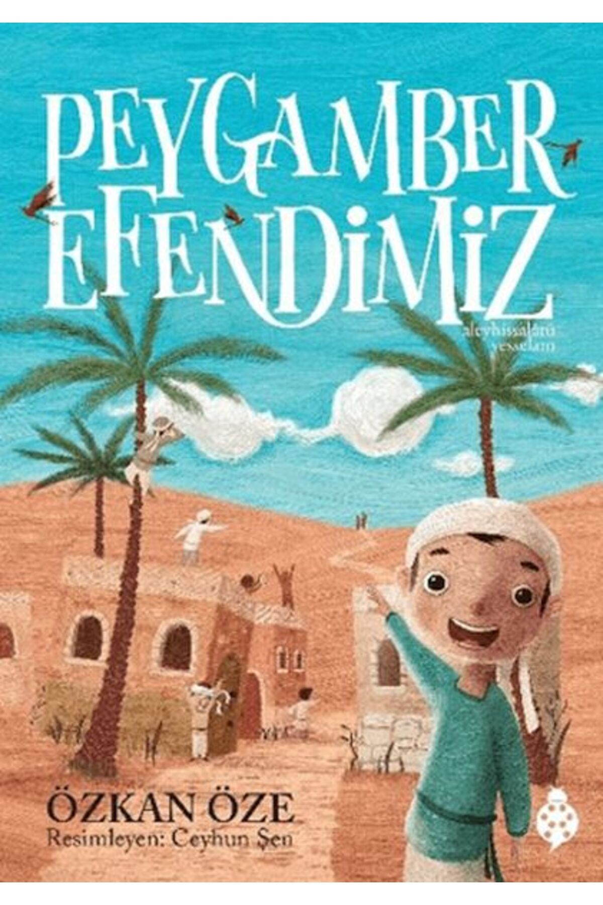 Karatay Yayınları Peygamber Efendimiz