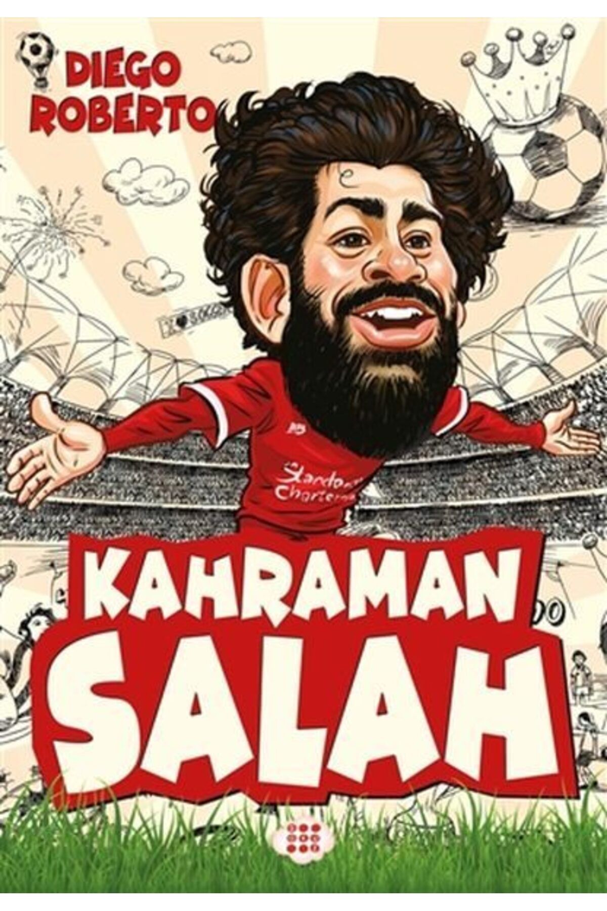Karatay Yayınları Efsane Futbolcular Kahraman Salah