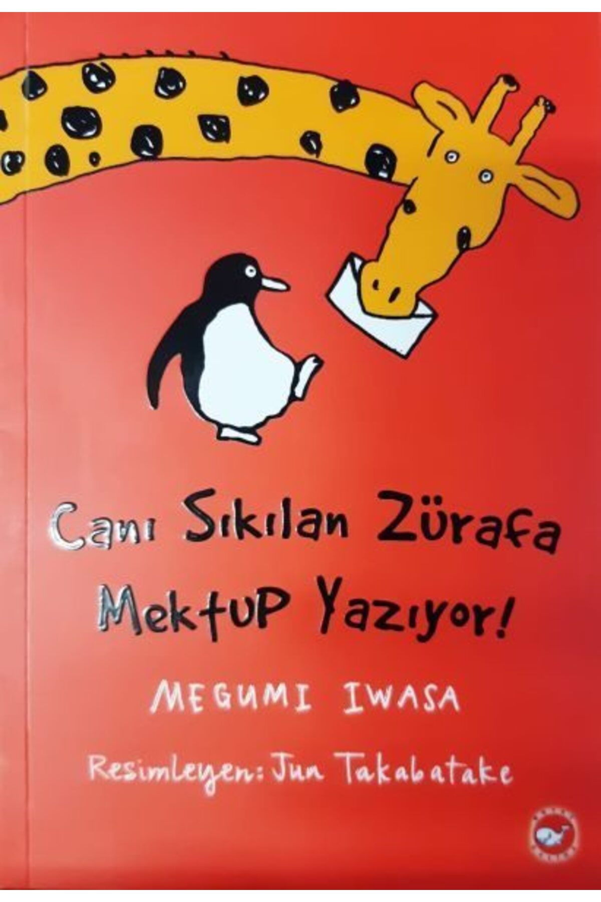Karatay Yayınları Canı Sıkılan Zürafa Mektup Yazıyor Ciltsiz