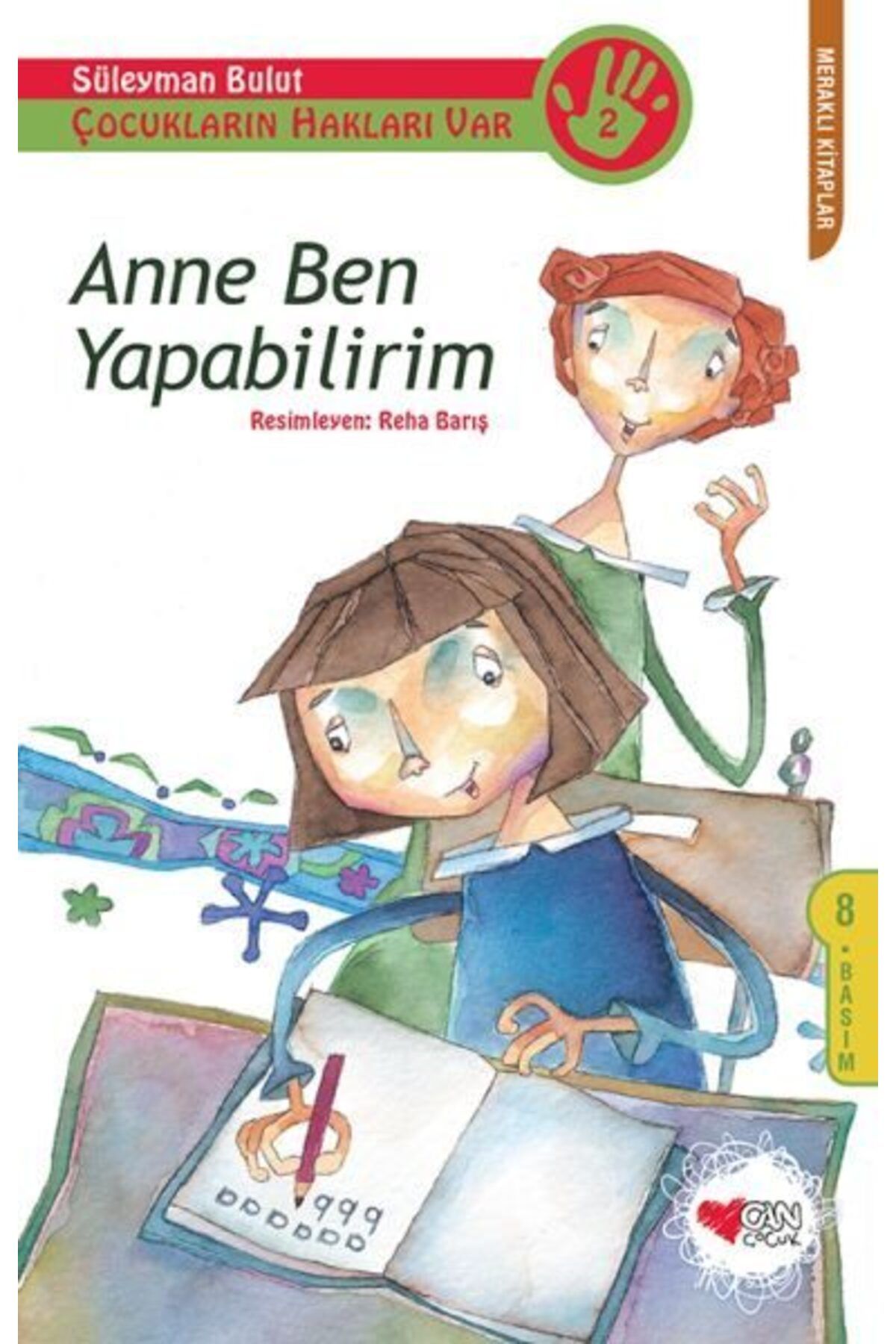 Karatay Yayınları Çocukların Hakları Var 2 Anne Ben Yapabilirim