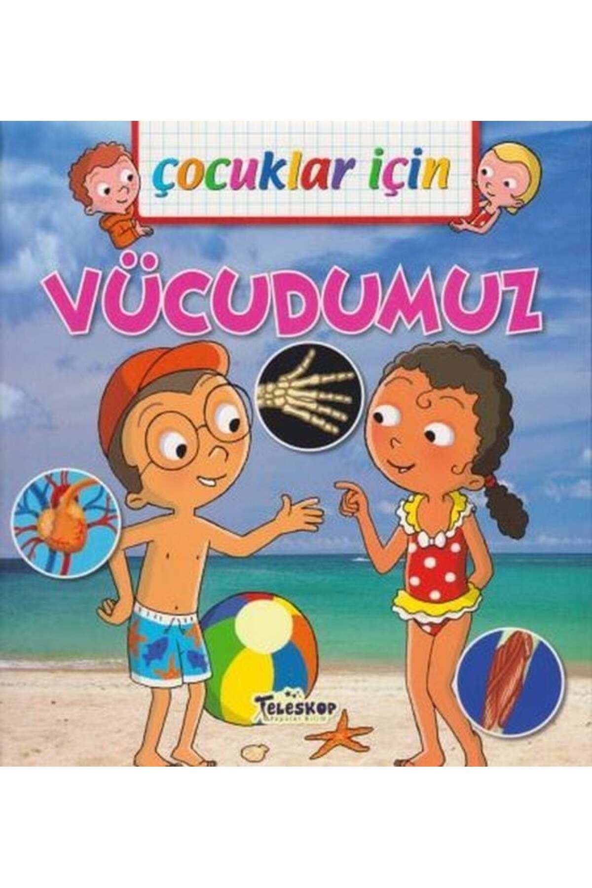 Destek Yayınları Çocuklar İçin Vücudumuz