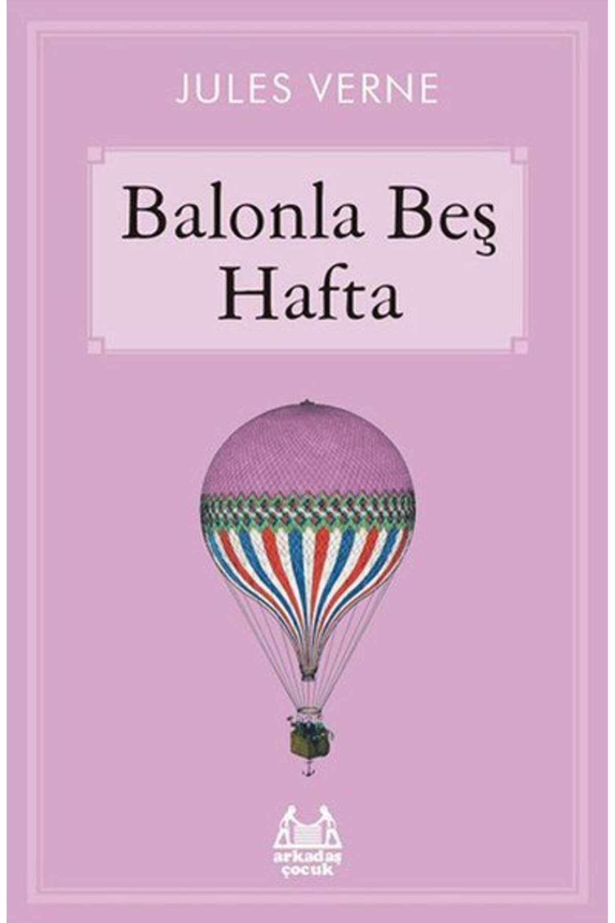 Karatay Yayınları Balonla Beş Hafta