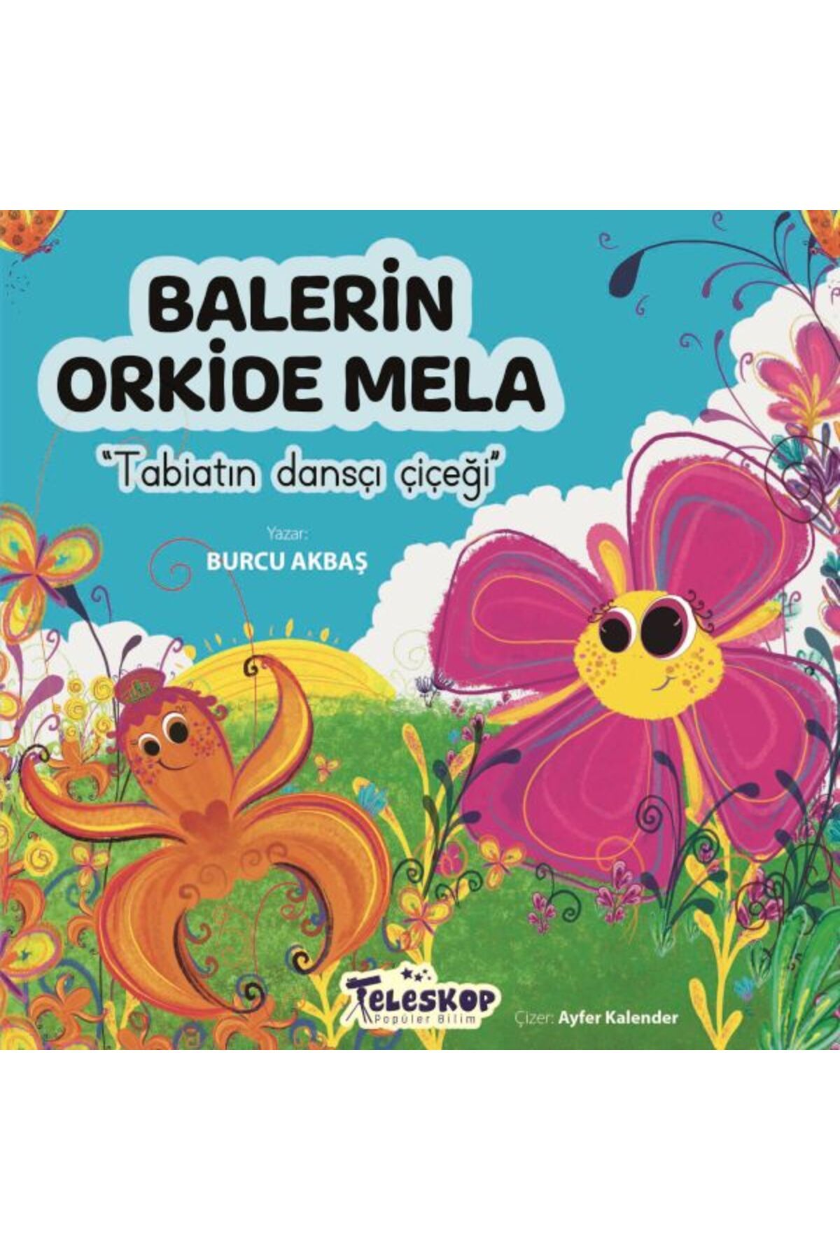 Destek Yayınları Balerin Orkide Mela
