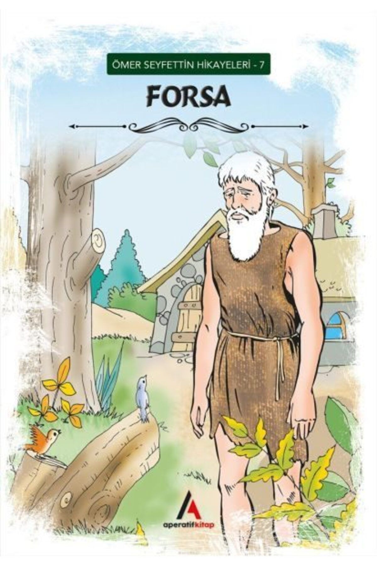 Karatay Yayınları Ömer Seyfettin Hikayeleri 7 Forsa