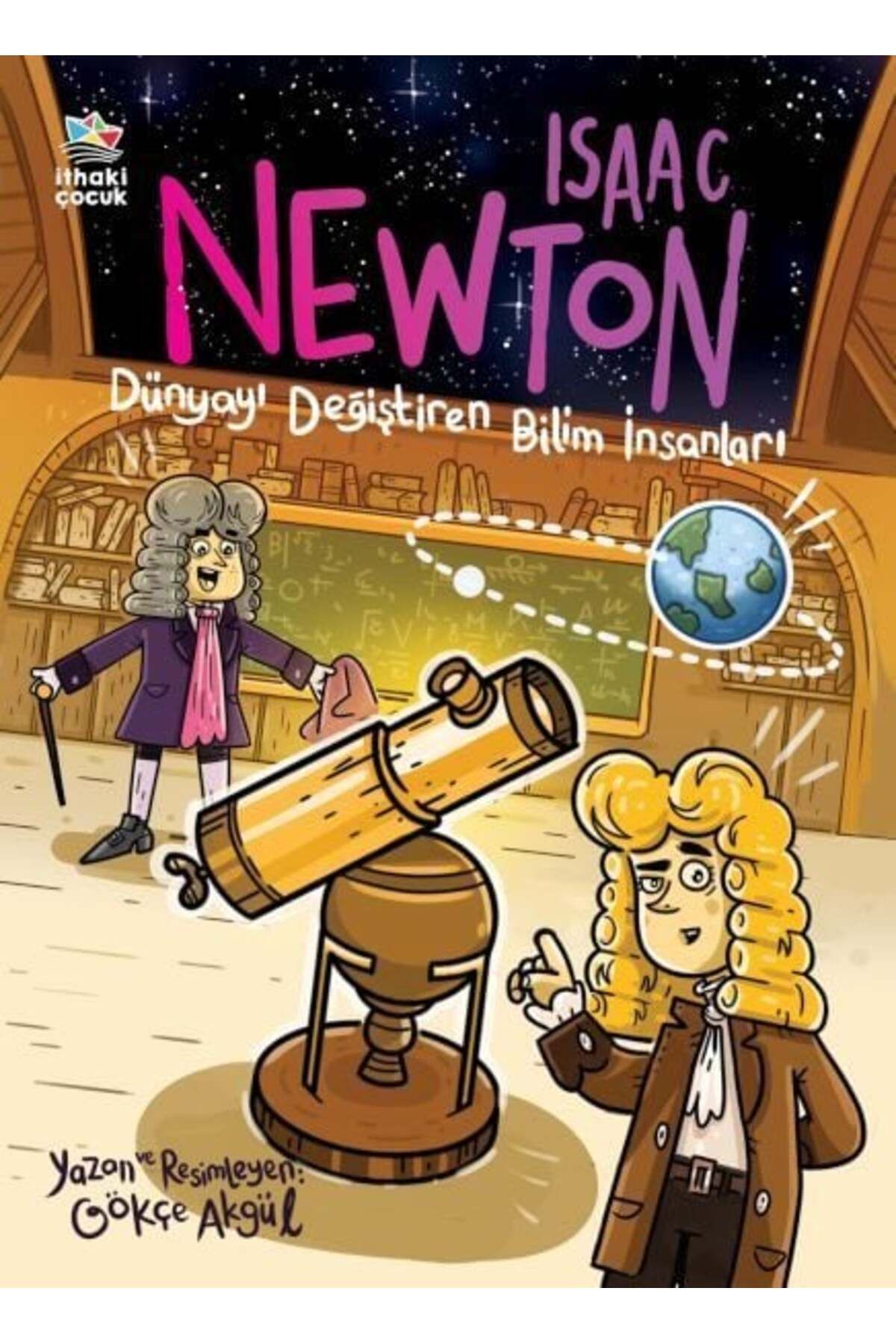 Destek Yayınları Isaac Newton Dünyayı Değiştiren Bilim İnsanları