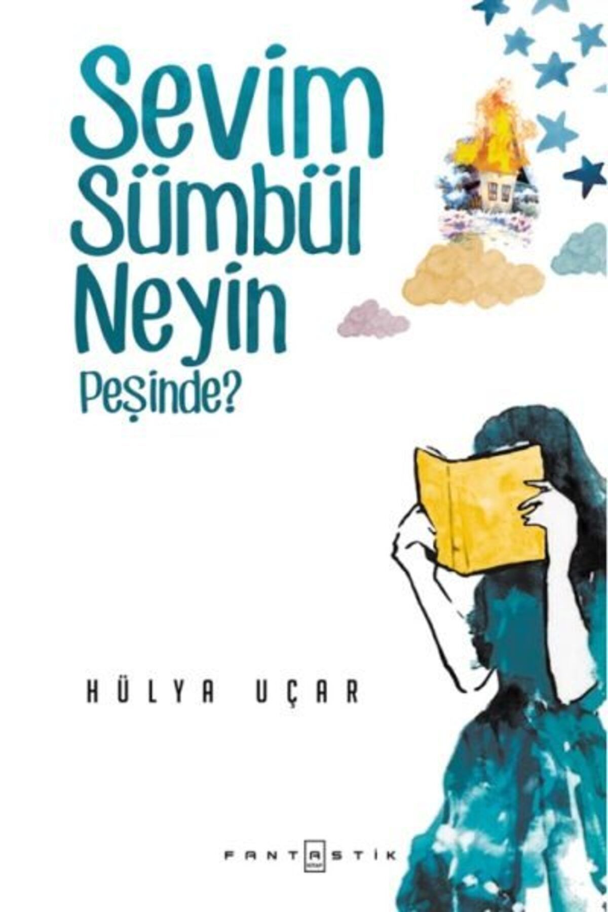 Karatay Yayınları Sevim Sümbül Neyin Peşinde