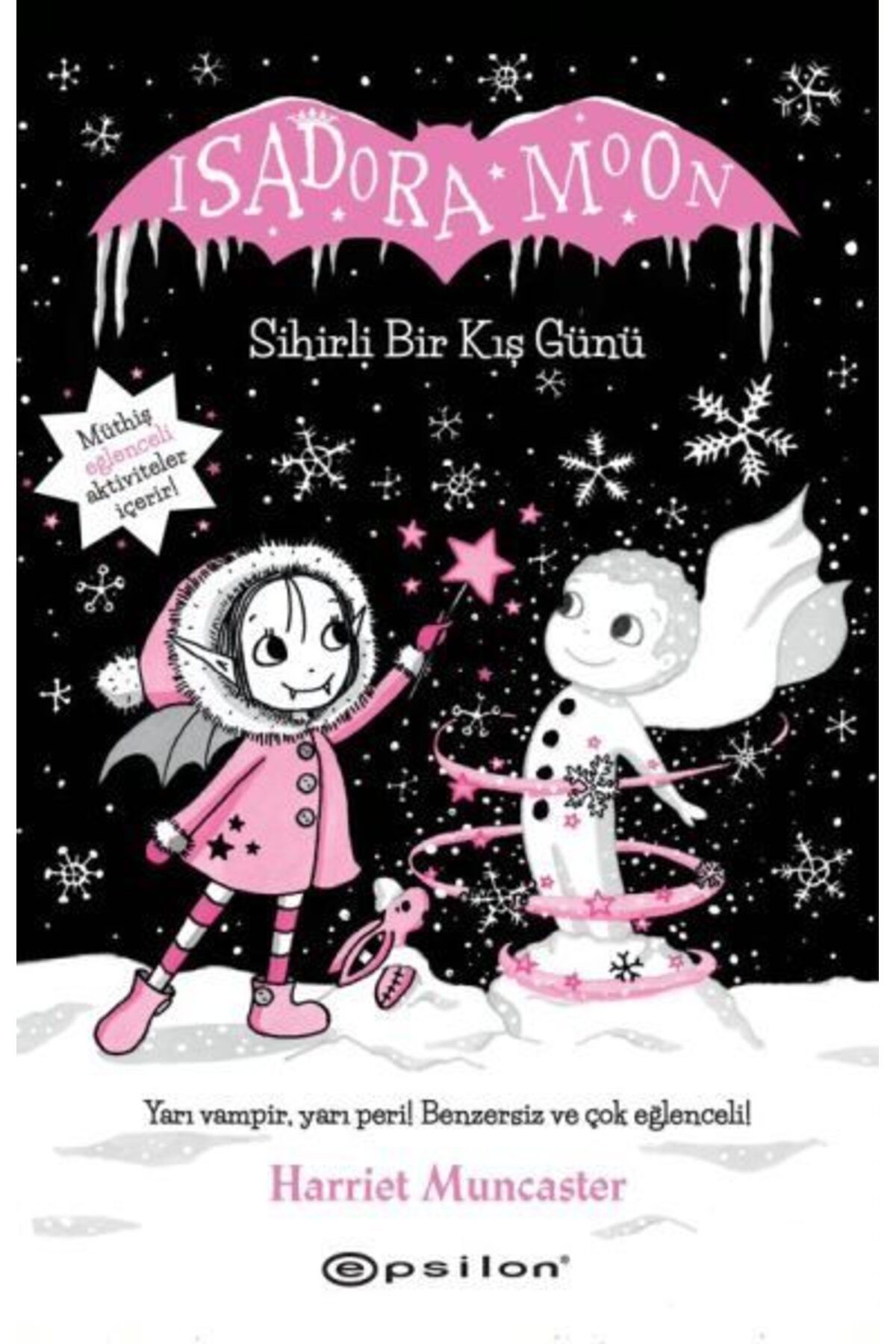 Karatay Yayınları Isadora Moon Sihirli Bir Kış Günü