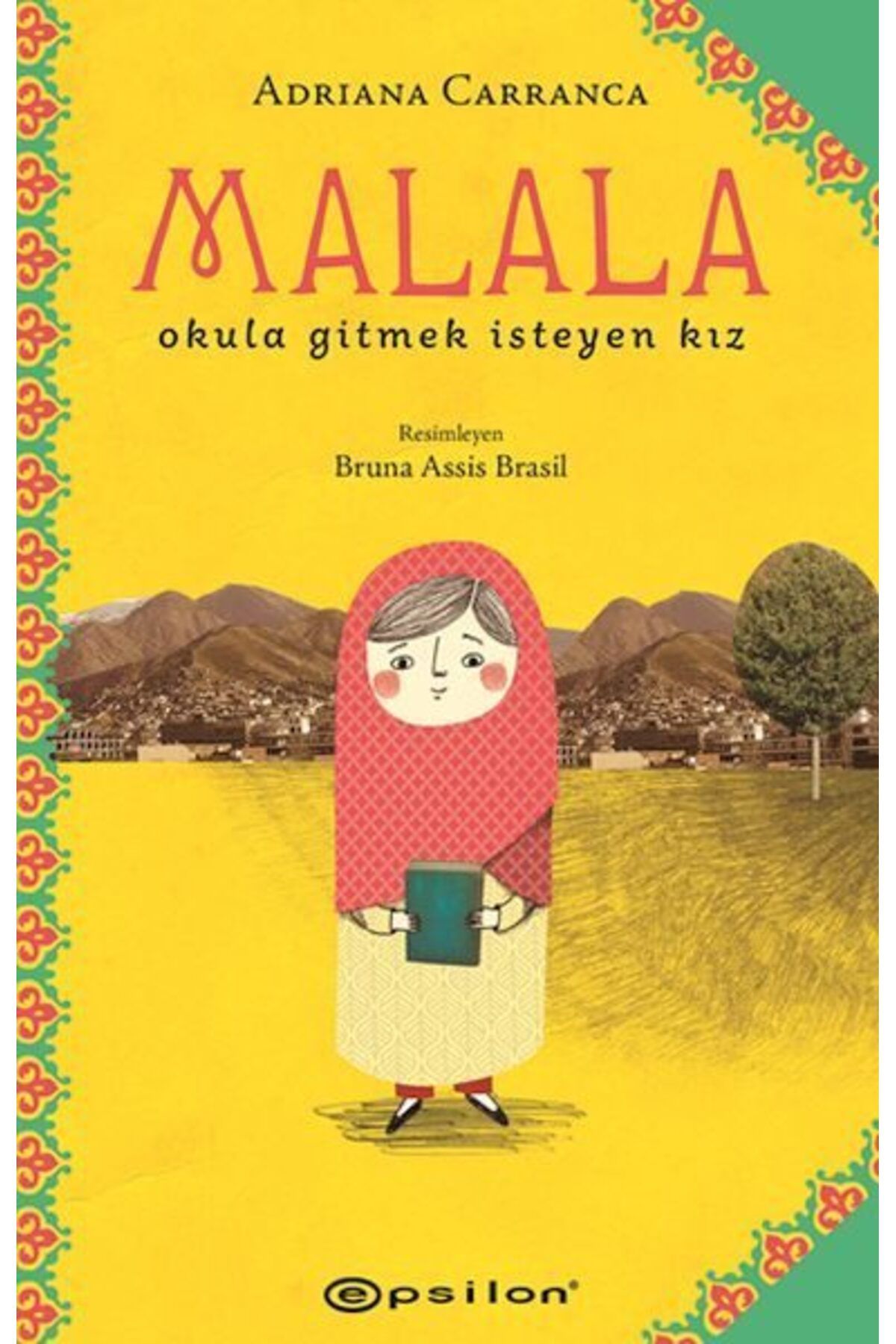 Karatay Yayınları Malala Okula Gitmek İsteyen Kız