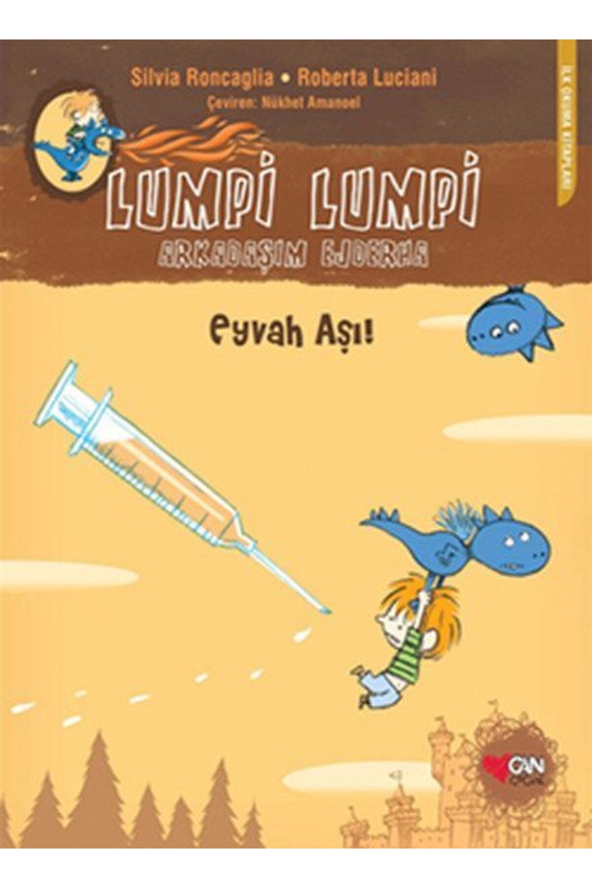 Karatay Yayınları Lumpi Lumpi Arkadaşım Ejderha Eyvah Aşı
