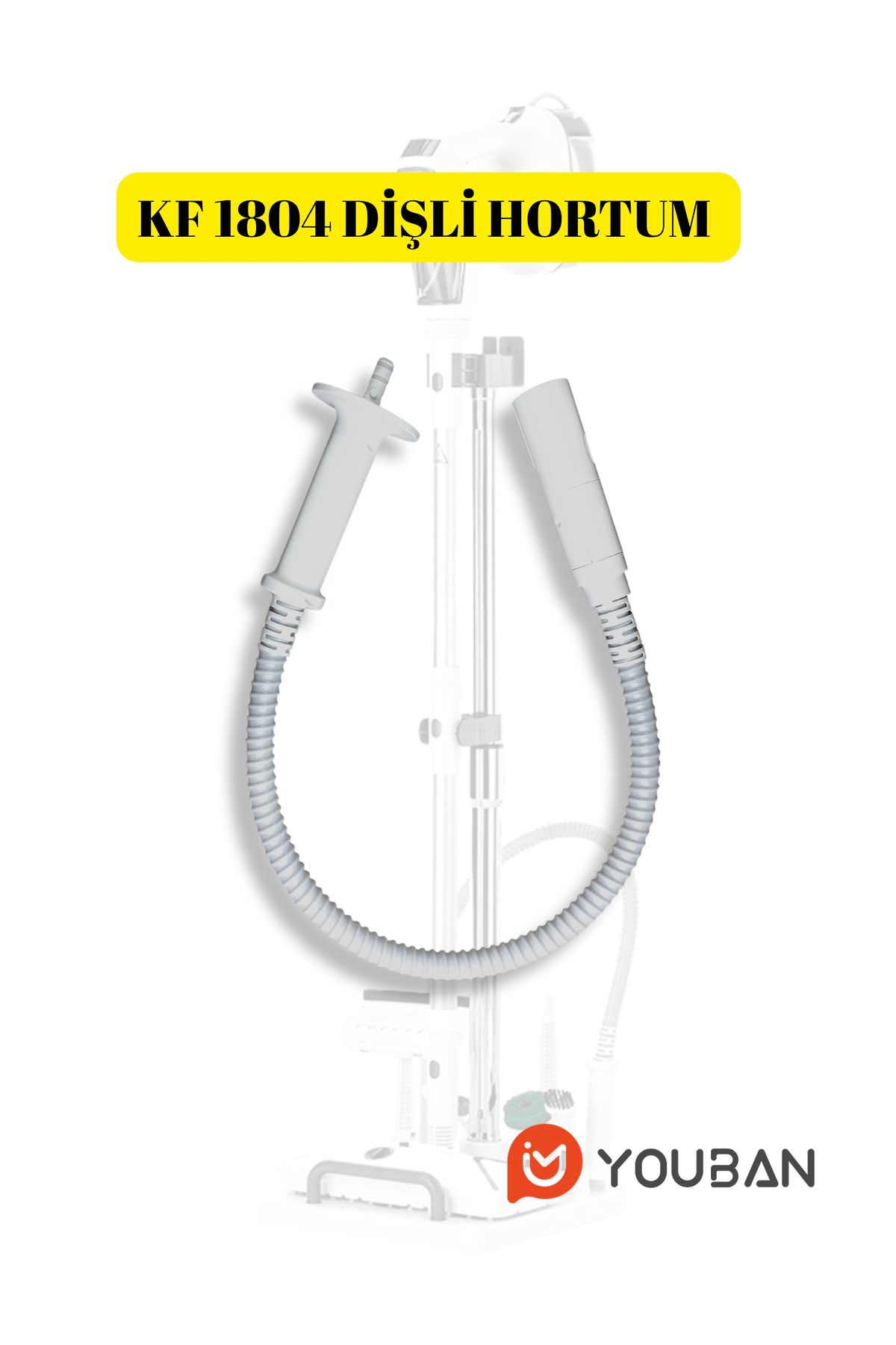 Youban KF1804 Buharlı Temizleyici Dişli Hortumu