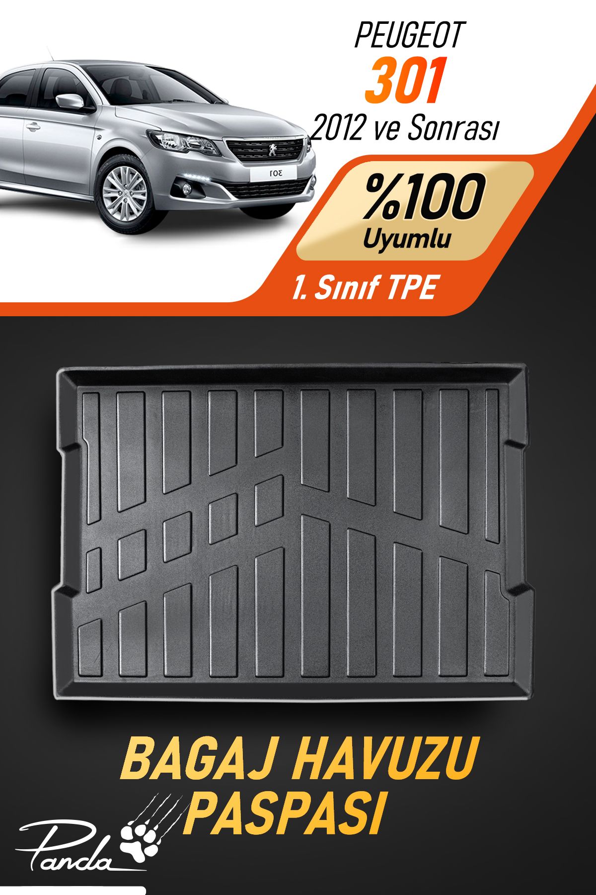 Panda Kılıf PEUGEOT 301 2012 SONRASI 4D HAVUZLU BAGAJ HAVUZU