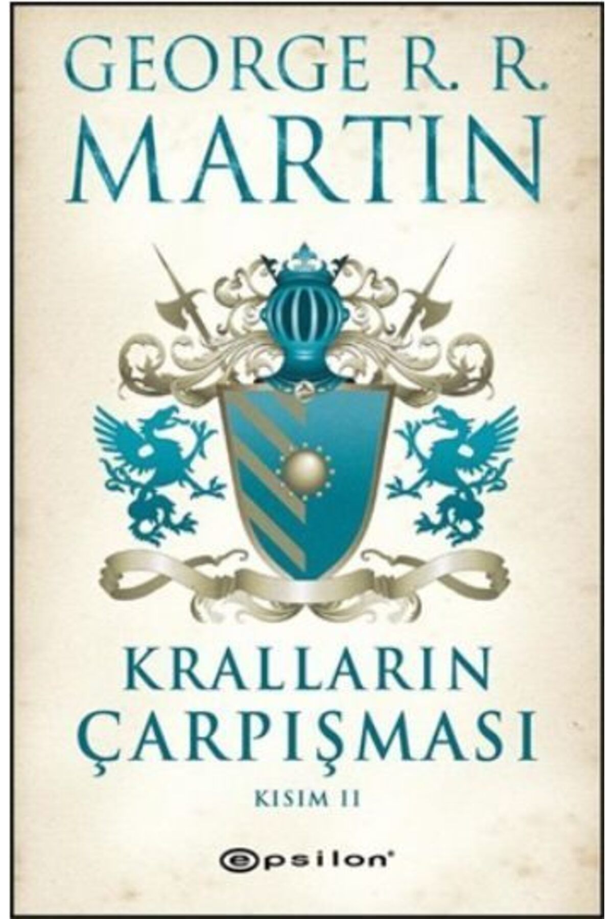 Karatay Yayınları Kralların Çarpışması Kısım 2 Buz ve Ateşin Şarkısı 2
