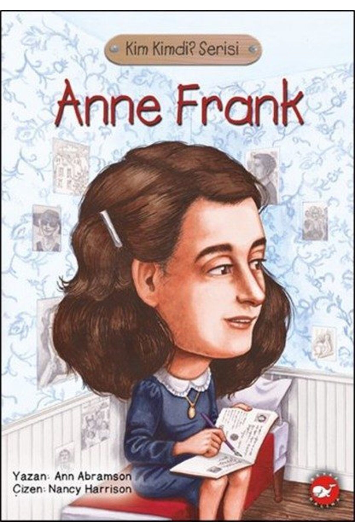 Karatay Yayınları Kim Kimdi Serisi Anne Frank