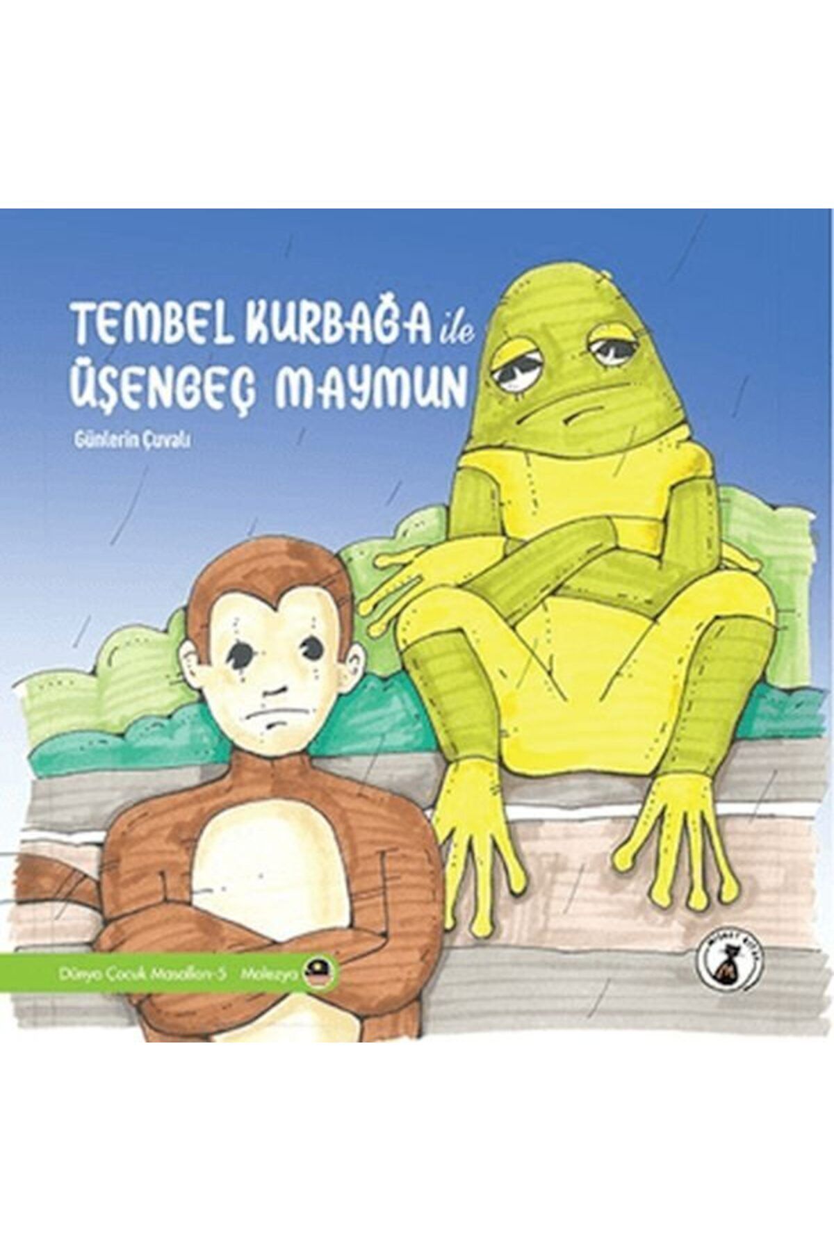 Karatay Yayınları Tembel Kurbağa İle Üşengeç Maymun Günlerin Çuvalı