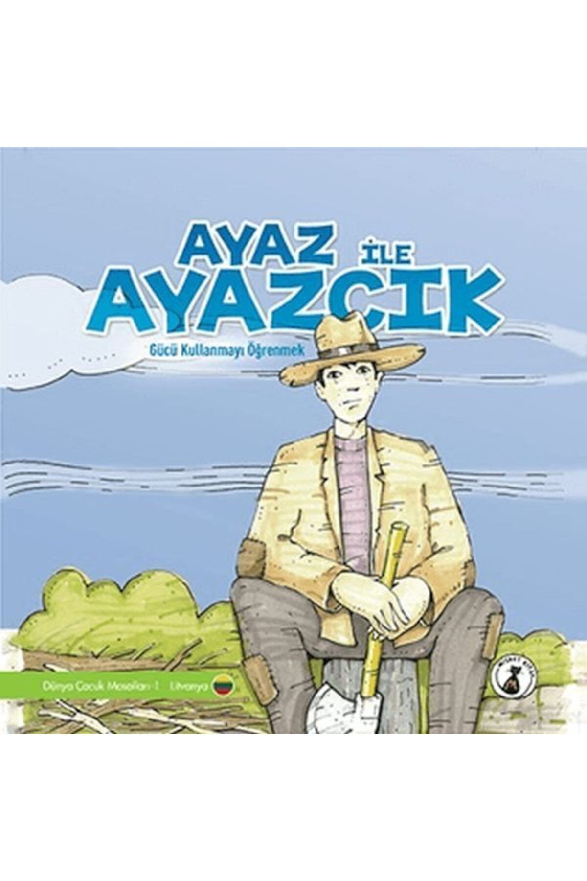 Karatay Yayınları Ayaz İle Ayazcık Gücü Kullanmayı Öğrenmek