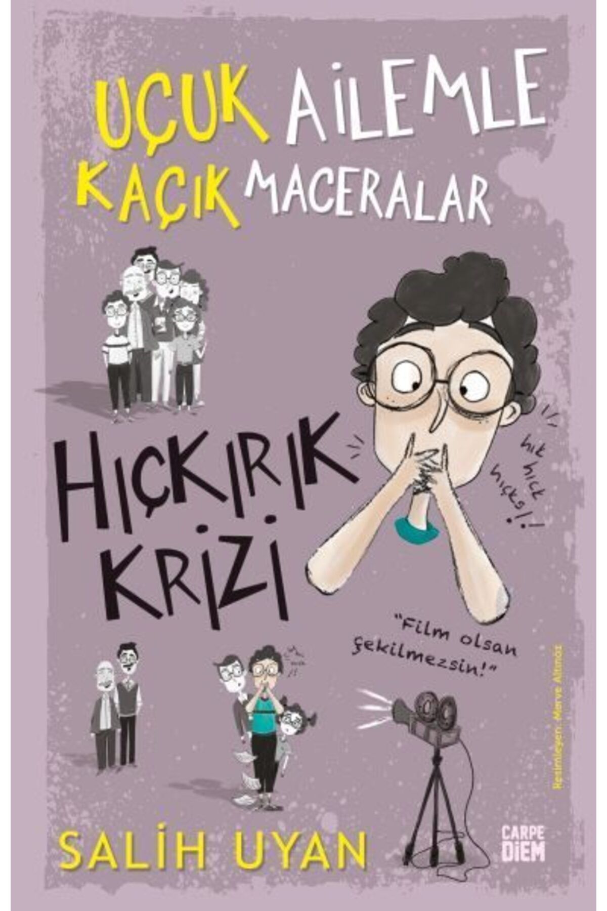 Destek Yayınları Hıçkırık Krizi Uçuk Ailemle Kaçık Maceralar