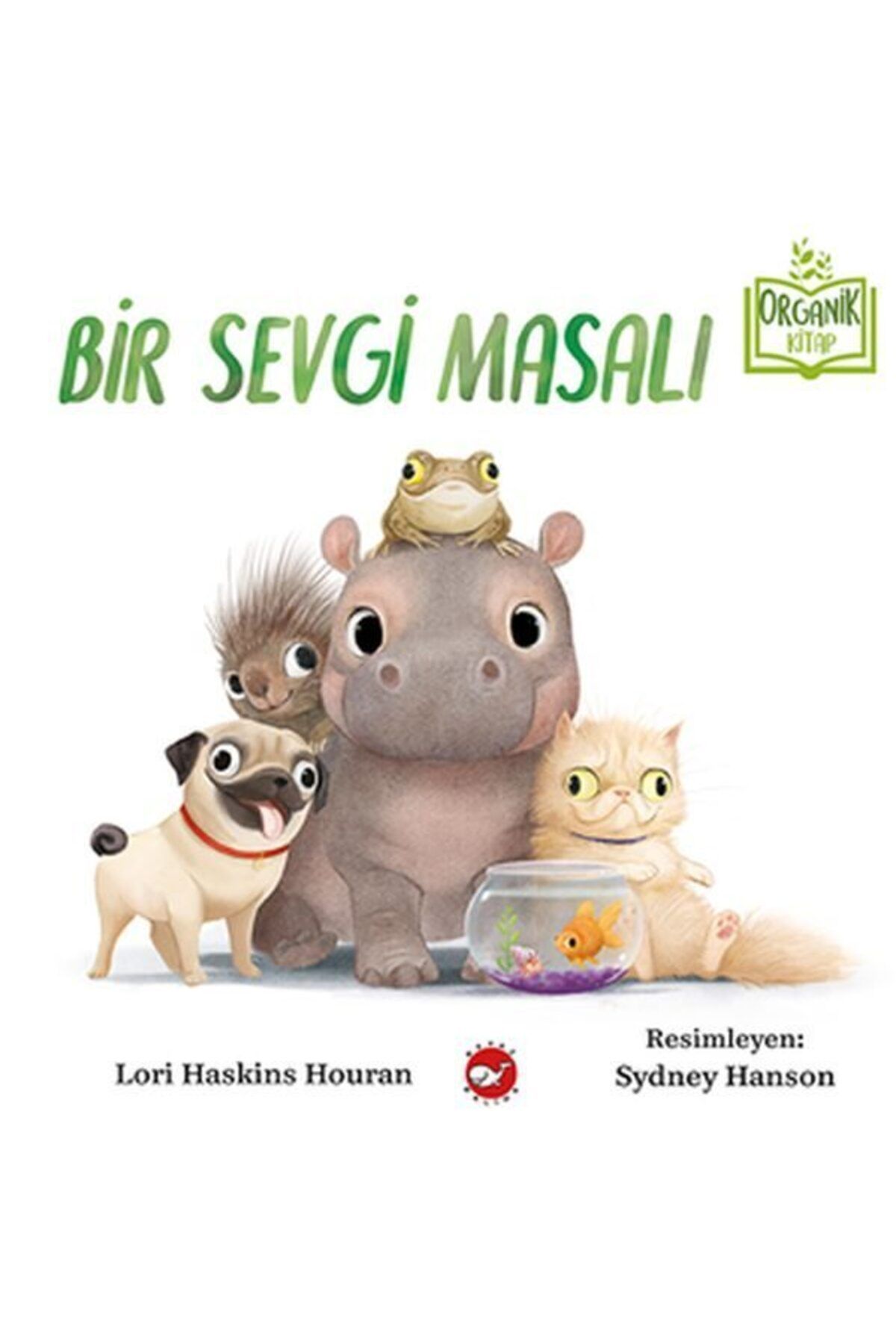 Karatay Yayınları Bir Sevgi Masalı Organik Kitaplar