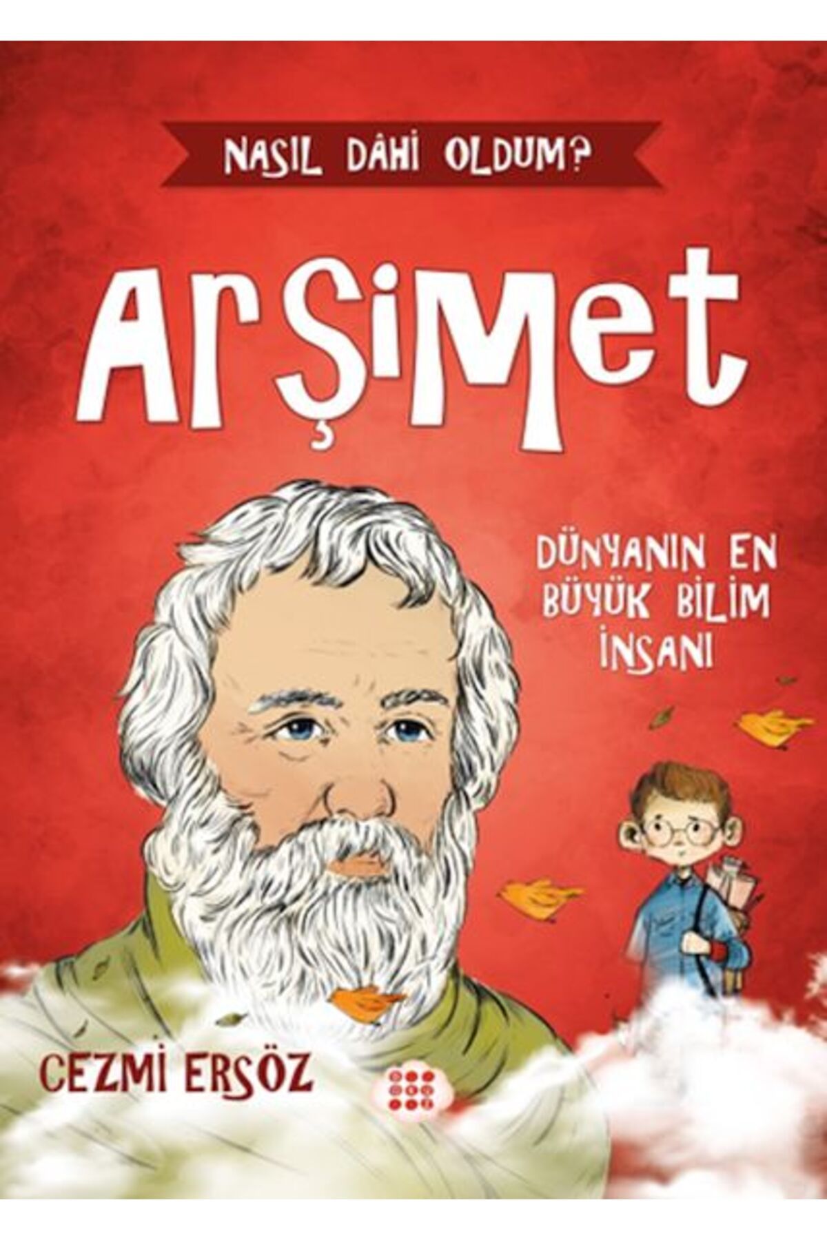 Karatay Yayınları Nasıl Dhi Oldum Arşimet Dünyanın En Büyük Bilim İnsanı