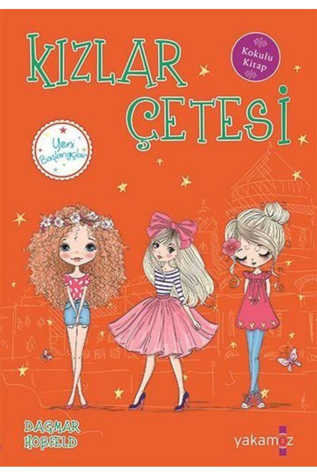 Karatay Yayınları Kızlar Çetesi 5 Yeni Başlangıçlar