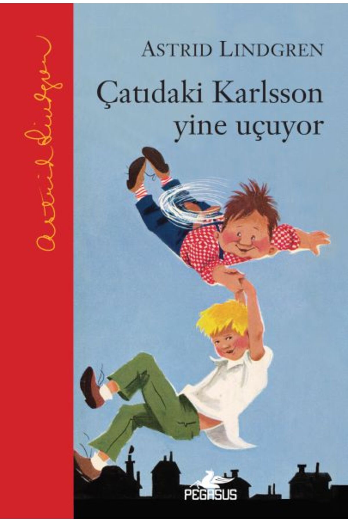Karatay Yayınları Çatıdaki Karlsson Yine Uçuyor Ciltli