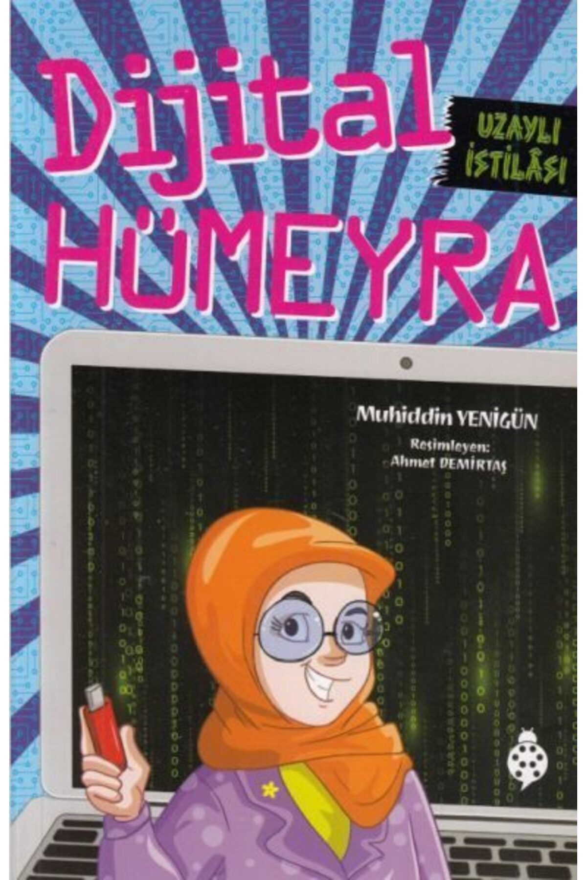 Karatay Yayınları Dijital Hümeyra Uzaylı İstilsı