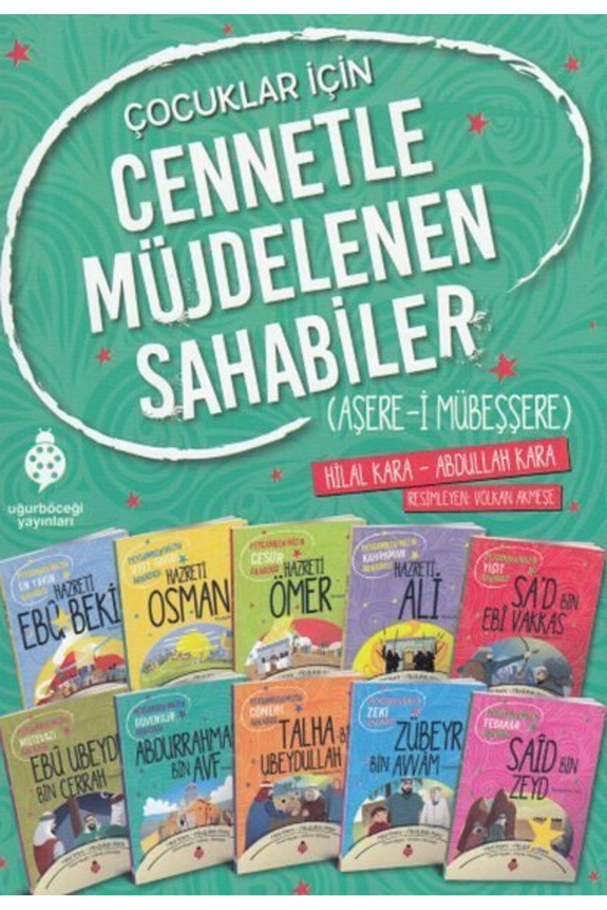 Karatay Yayınları Cennetle Müjdelenen Sahabiler Seti 10 Kitap