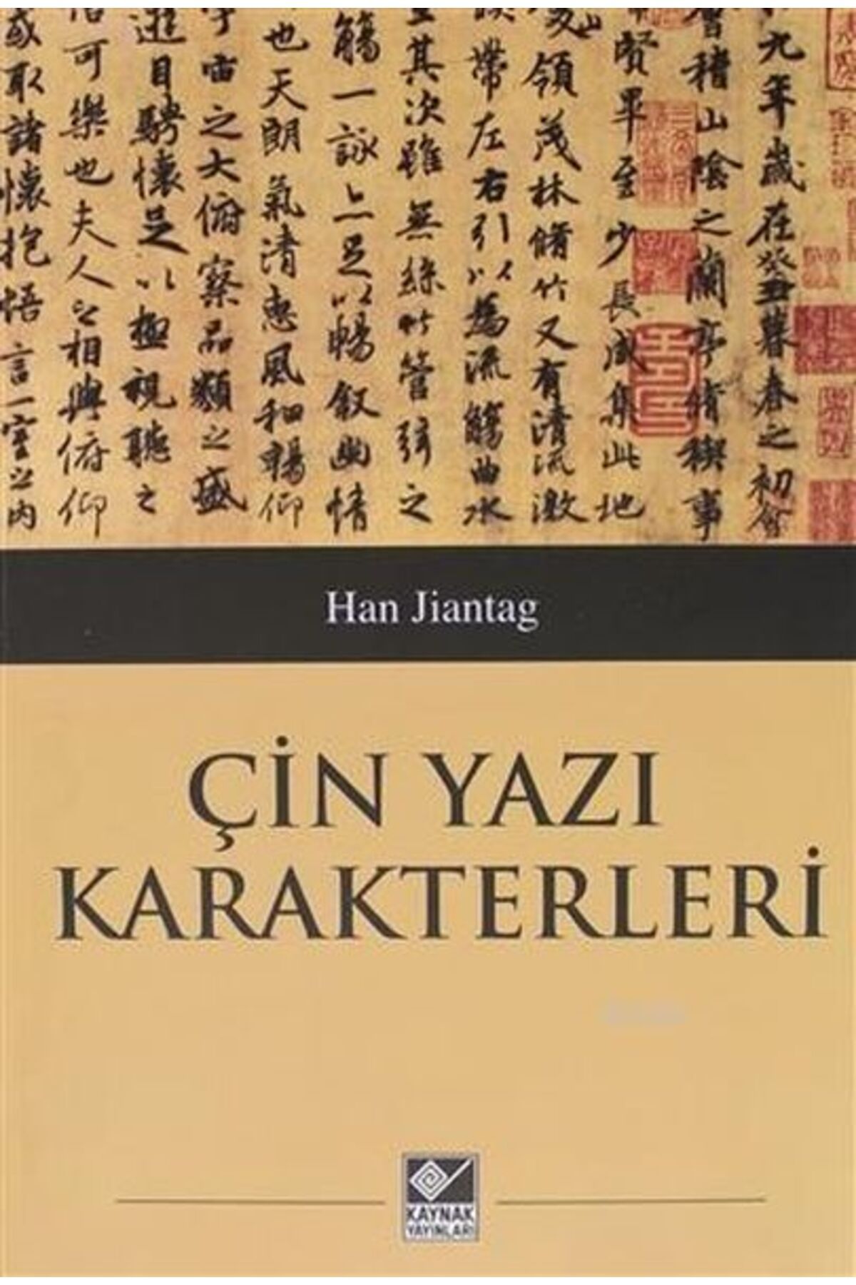 Kaynak Yayınları Çin Yazı Karakterleri
