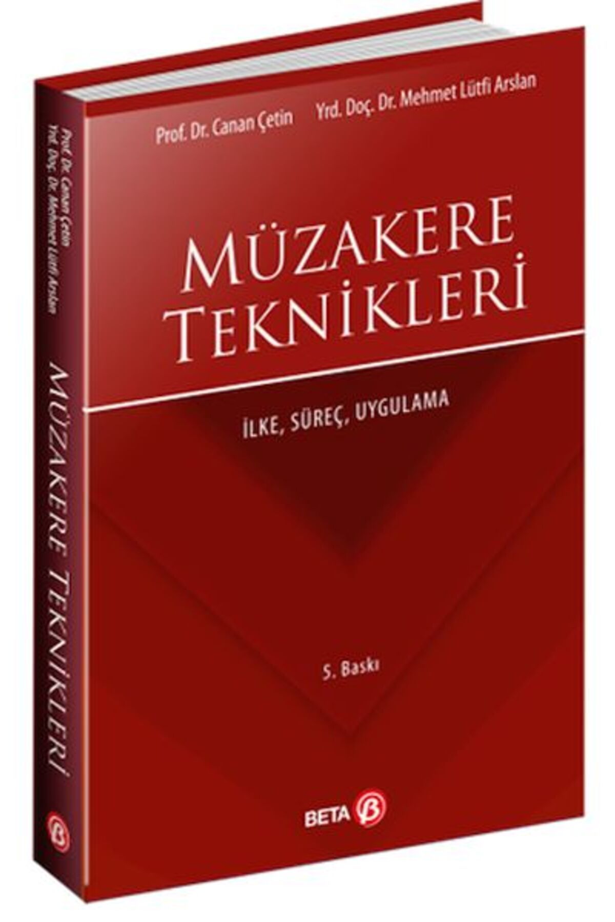 Beta Yayınevi Müzakere Teknikleri İlke, Süreç, Uygulama