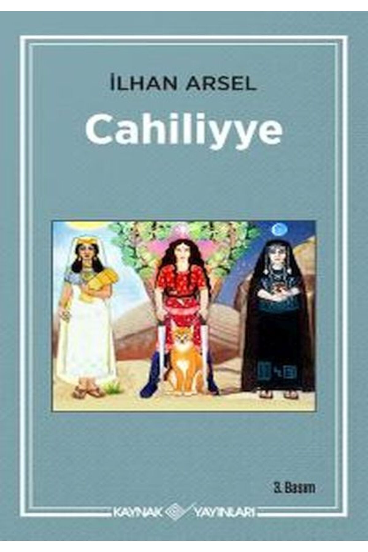 Kaynak Yayınları Cahiliyye