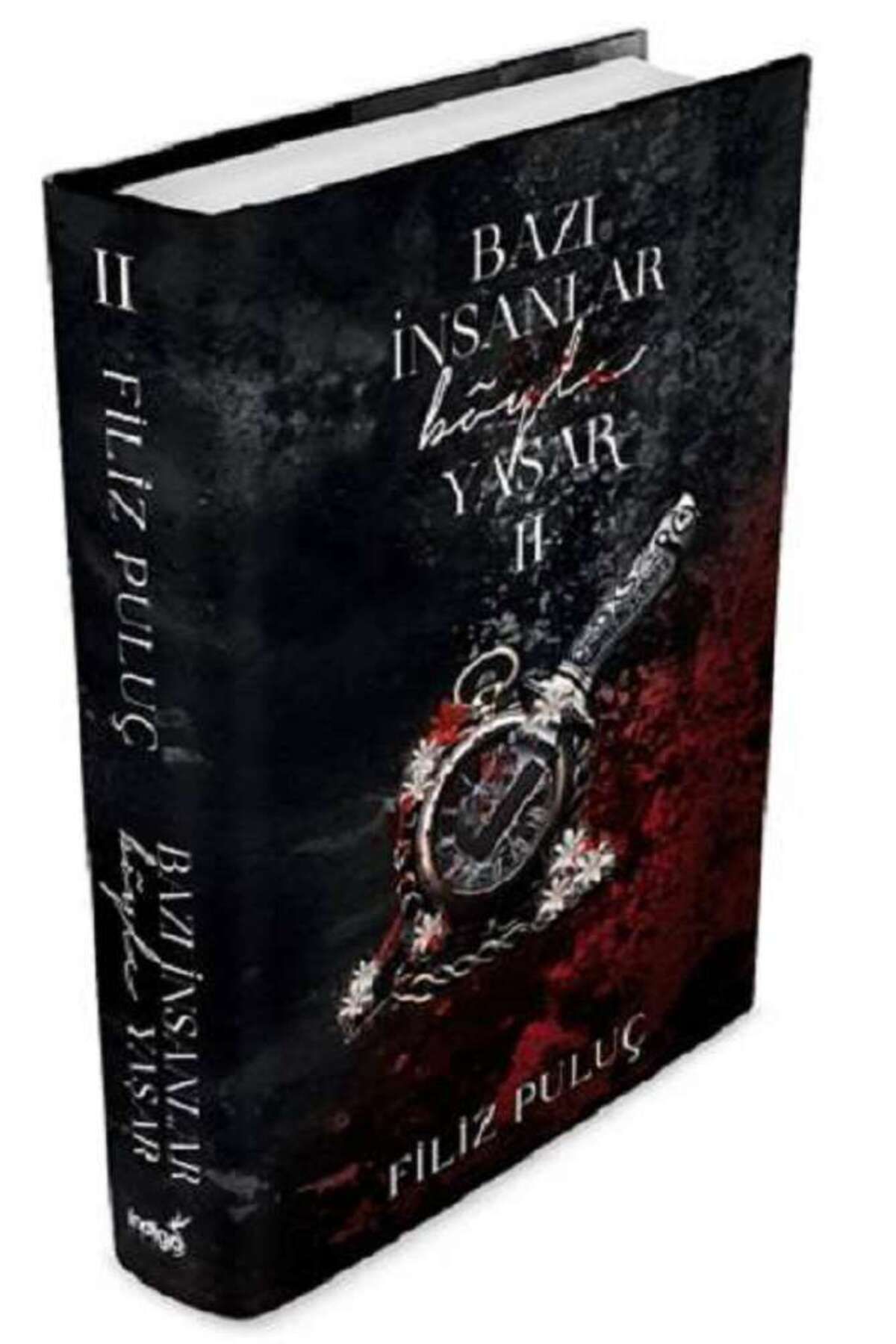 İndigo Kitap Bazı İnsanlar Böyle Yaşar 2 (Ciltli)
