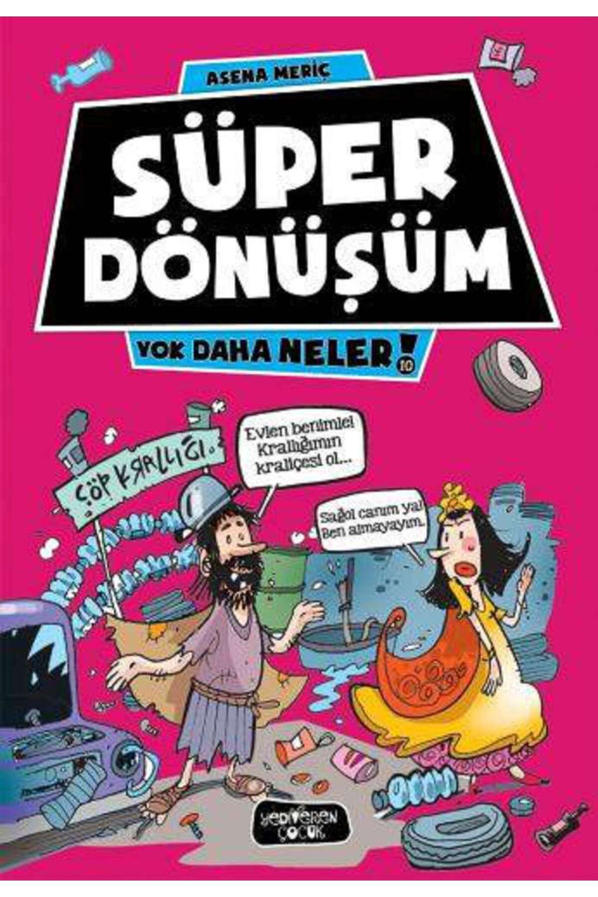 Yediveren Çocuk Süper Dönüşüm - Yok Daha Neler 10