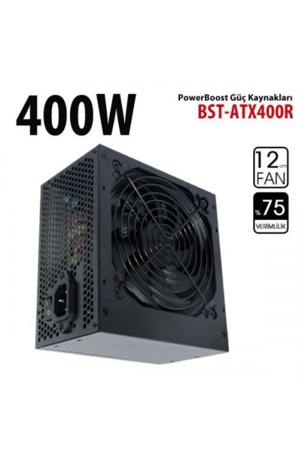 MT29 GİYİM PowerBOOST 400W BST-ATX400R 12cm Fanlı Power Supply