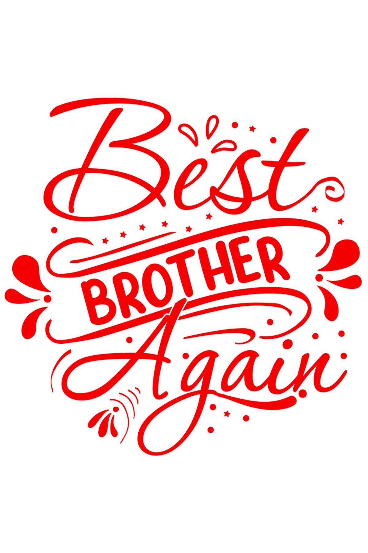 StoryGift Romania Sticker Eticheta 50cm Exterior Cu Textul In Limba Engleza "best Brother Again" - Cel Mai Bun F - One Size